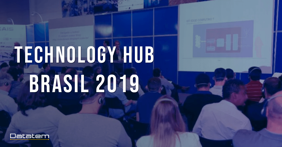 Leia mais sobre o artigo Technology Hub Brasil 2019 teve foco em soluções para Indústria 4.0