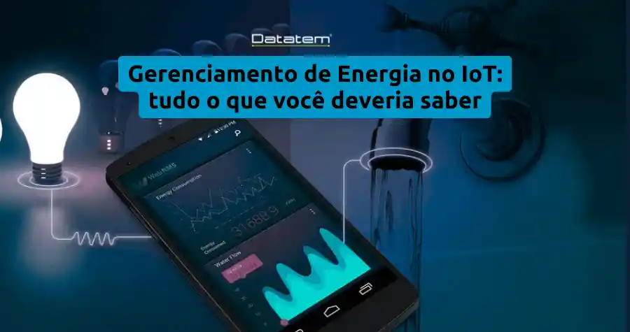 No momento, você está visualizando IoT e Gerenciamento de Energia