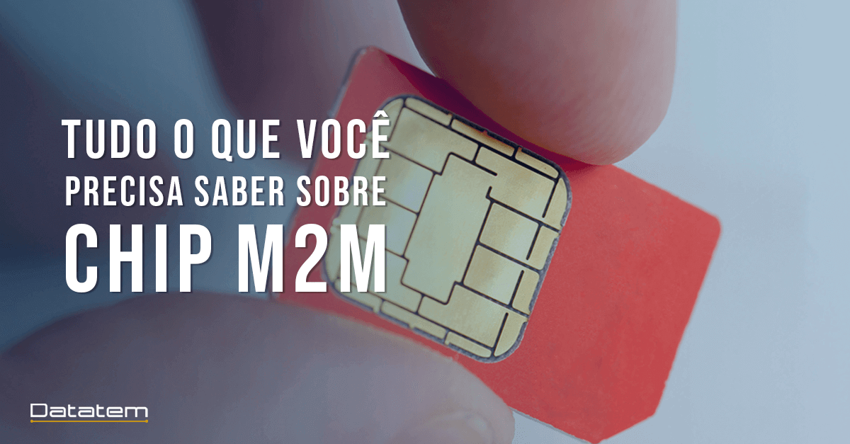 Leia mais sobre o artigo Chip M2M: um guia completo e definitivo sobre chips para telemetria e IoT